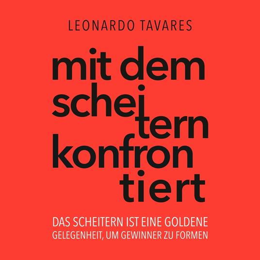 Mit dem Scheitern konfrontiert