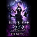 Dark Fae Rising