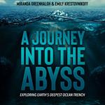 Journey Into the Abyss, A