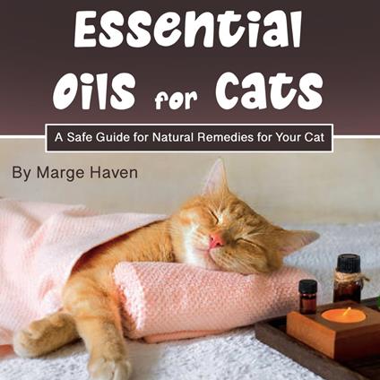Essential Oils for Cats