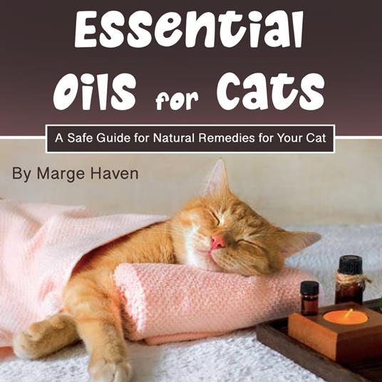 Essential Oils for Cats