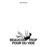 Beaucoup trop pour du vide
