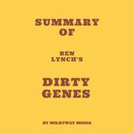 Summary of Ben Lynch's Dirty Genes