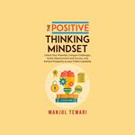 Positive Thinking Mindset, The