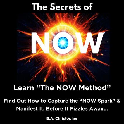 Secrets of NOW, The
