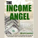 Income Angel, The
