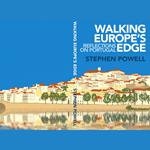 WALKING EUROPE'S EDGE