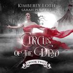 Circus of the Dead, The: Book 2