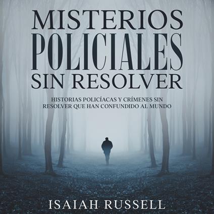 Misterios Policiales sin Resolver