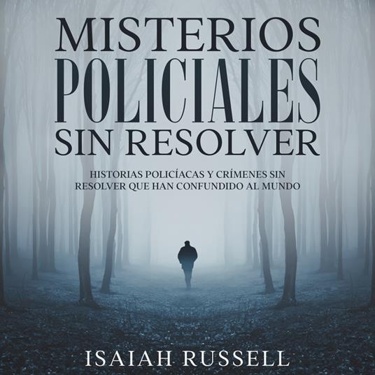 Misterios Policiales sin Resolver