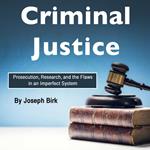 Criminal Justice