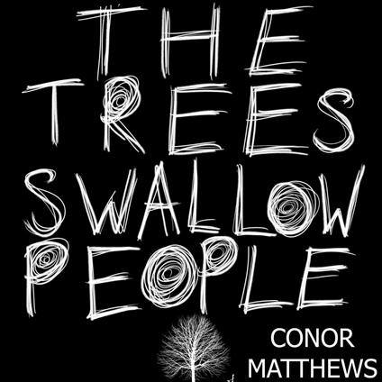 Trees Swallow People, The