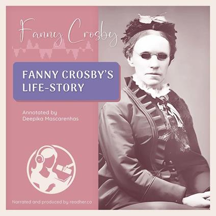 Fanny Crosby's Life-Story