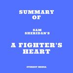 Summary of Sam Sheridan's A Fighter's Heart