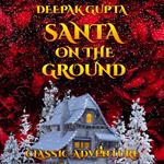 Santa on the Ground