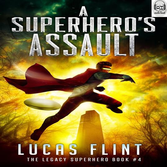 Superhero's Assault, A