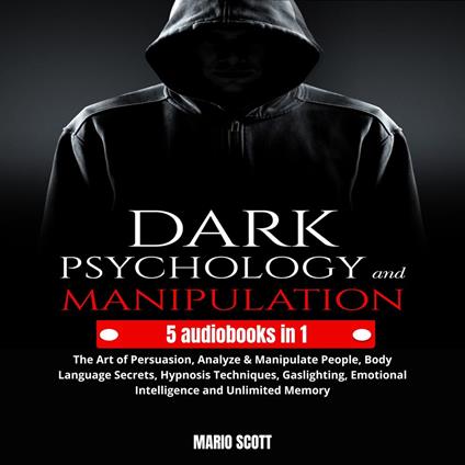 Dark Psychology and Manipulation