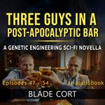 Three Guys in a Post-Apocalyptic Bar