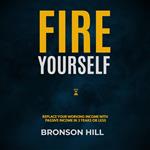 Fire Yourself
