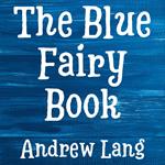 Blue Fairy Book, The