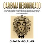 Carisma Decodificado