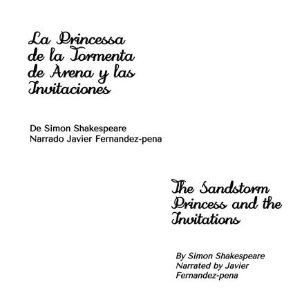 La Princesa de la Tormenta de Arena y las Invitaciones