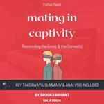 Summary: Mating in Captivity