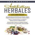 Antibioticos Herbales 3 Libros en 1