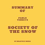 Summary of Pablo Vierci's Society of the Snow