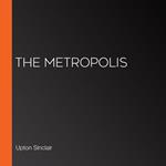 Metropolis, The