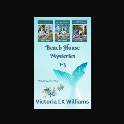 Beach House Mysteries 1-3
