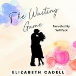 Waiting Game, The