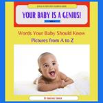 Your Baby is a Genius: Words your baby should know