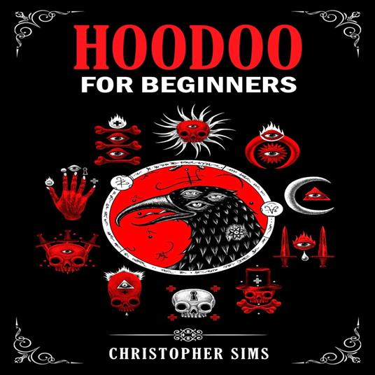 HOODOO FOR BEGINNERS