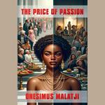 Price Of Passion, The