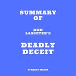 Summary of Don Lasseter's Deadly Deceit