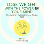 Lose Weight with the Power of Your Mind