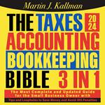 Taxes, Accounting, Bookkeeping Bible, The