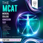 MCAT Medical College Admission Test Study Guide, The: Executive Edition