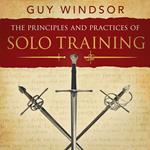 Principles and Practices of Solo Training, The
