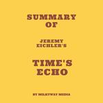 Summary of Jeremy Eichler's Time's Echo