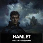 Hamlet (Unabridged)