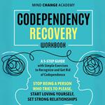 Codependency Recovery Workbook