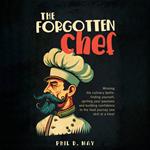 Forgotten Chef, The