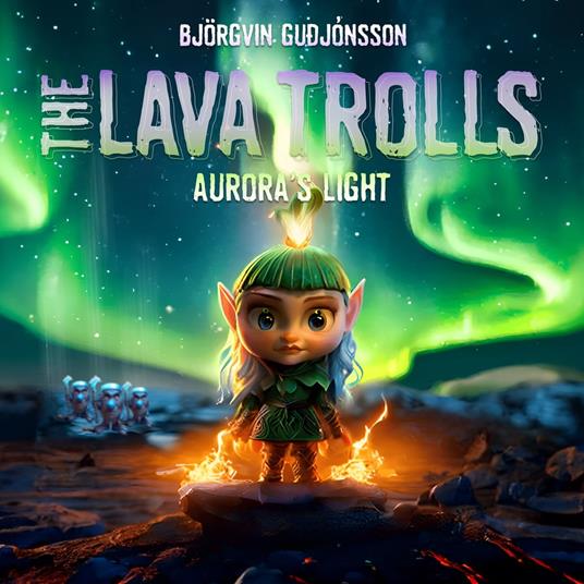 Lava Trolls, The
