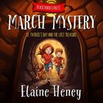 St. Patrick’s Day and the Lost Treasure | Blackthorn Stables March Mystery
