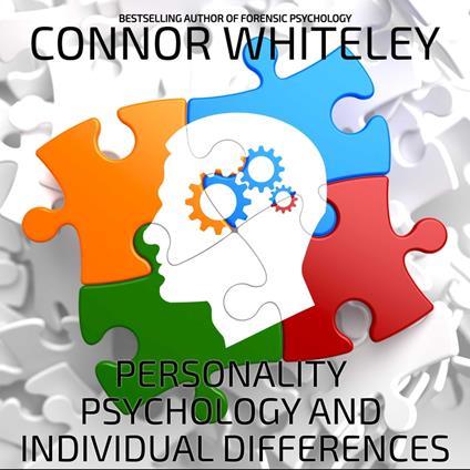 Personality Psychology And Individual Differences