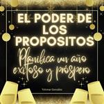El poder de los propósitos