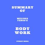Summary of Melissa Febos's Body Work
