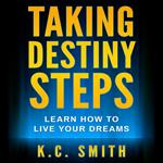 Taking Destiny Steps